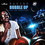 Bubble Up - Single