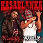 KASABLANKA (feat. Barrxlis) [Explicit]