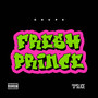 Fresh Prince (Explicit)