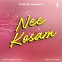 Nee Kosam - Single