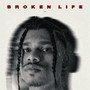 Broken Life (Explicit)