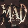 Mad (Explicit)