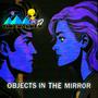 Objects in the Mirror MAXI Single