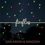 Fireflies (Explicit)