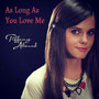 As Long As You Love Me - Single