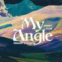 My Angle (Jersey Club Remix) [Explicit]