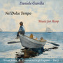 Nel Dolce Tempo (Music for Harp)