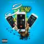 3 WAY (feat. 4K & LexDaCat) [Explicit]