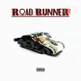 Road Runner (Explicit)