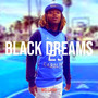 Black Dreams (Explicit)