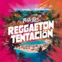 Porto Rico Reggaeton Tentación 3