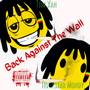 Back Against The Wall (Explicit)