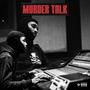 Murder Talk (Explicit)