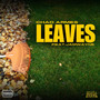 Leaves (feat. JamWayne) [Explicit]