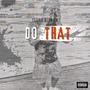 Do That (Explicit)