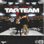 TAG TEAM (Explicit)