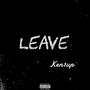 Leave (Explicit)