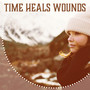 Time Heals Wounds - Wonderful Time of Rest, Music Brings Relief, Pain Relief, Treatment of Stress