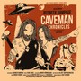 Caveman Chronicles (Explicit)