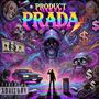 Product Prada (Explicit)