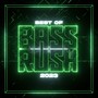 Best of Bassrush: 2023 (Explicit)