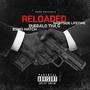 RELOADED (feat. BSMG HATCH & NAWFSIDE LIFETIME) [Explicit]
