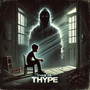 This Is Thype (Explicit)