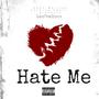 Hate Me (Explicit)