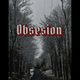 Obsesion (Explicit)