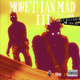 More Than Mad III (Explicit)