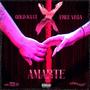 X AMARTE (feat. Free Vega) [Explicit]