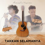 Takkan Selamanya (Accoustic Version)