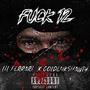 **** 12 (feat. Goldenkshawty) [Explicit]