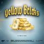 Yellow Bricks (feat. ERSKO) [Explicit]