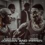 Jordan & Pippen (Explicit)