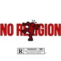 No Religion (Explicit)