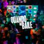 Quando no Baile (feat. Pedrinho) [Explicit]