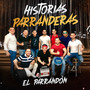 Historias Parranderas