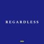 Regardless (feat. Msfit) [Special Version] [Explicit]