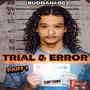 TRIAL & ERROR (Explicit)