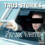 Franc White (Explicit)