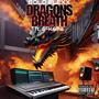 Dragons Breath (Explicit)