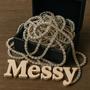 Messy (Explicit)