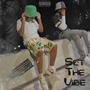 Set the Vibe (Explicit)