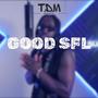 T.D.M #3 (feat. Good Sfl) [Explicit]