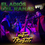 El Adiós Del Ranas (En Vivo)