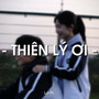 Thiên Lý Ơi (Slowed)