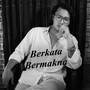 Berkata Bermakna