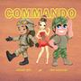 Commando (Explicit)