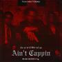 Ain't Cappin (Explicit)